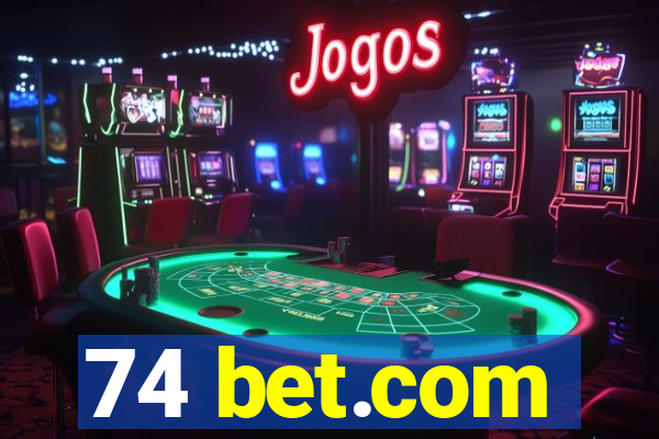 74 bet.com